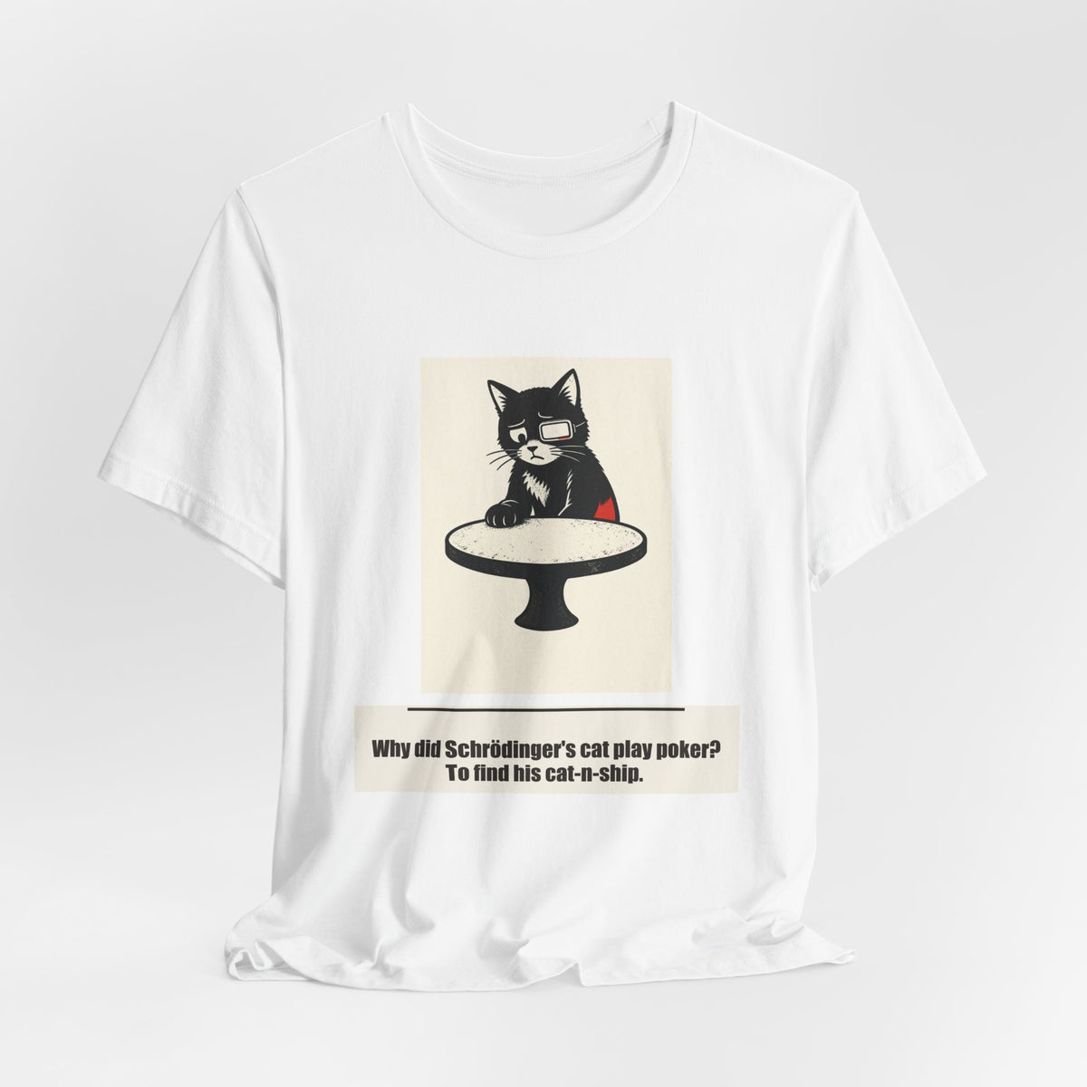 Why did Schrödinger's cat play poker