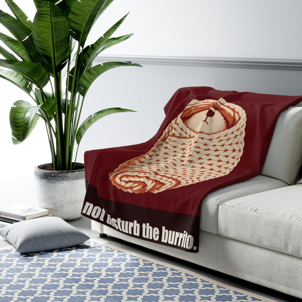 Do Not Disturb the Burrito