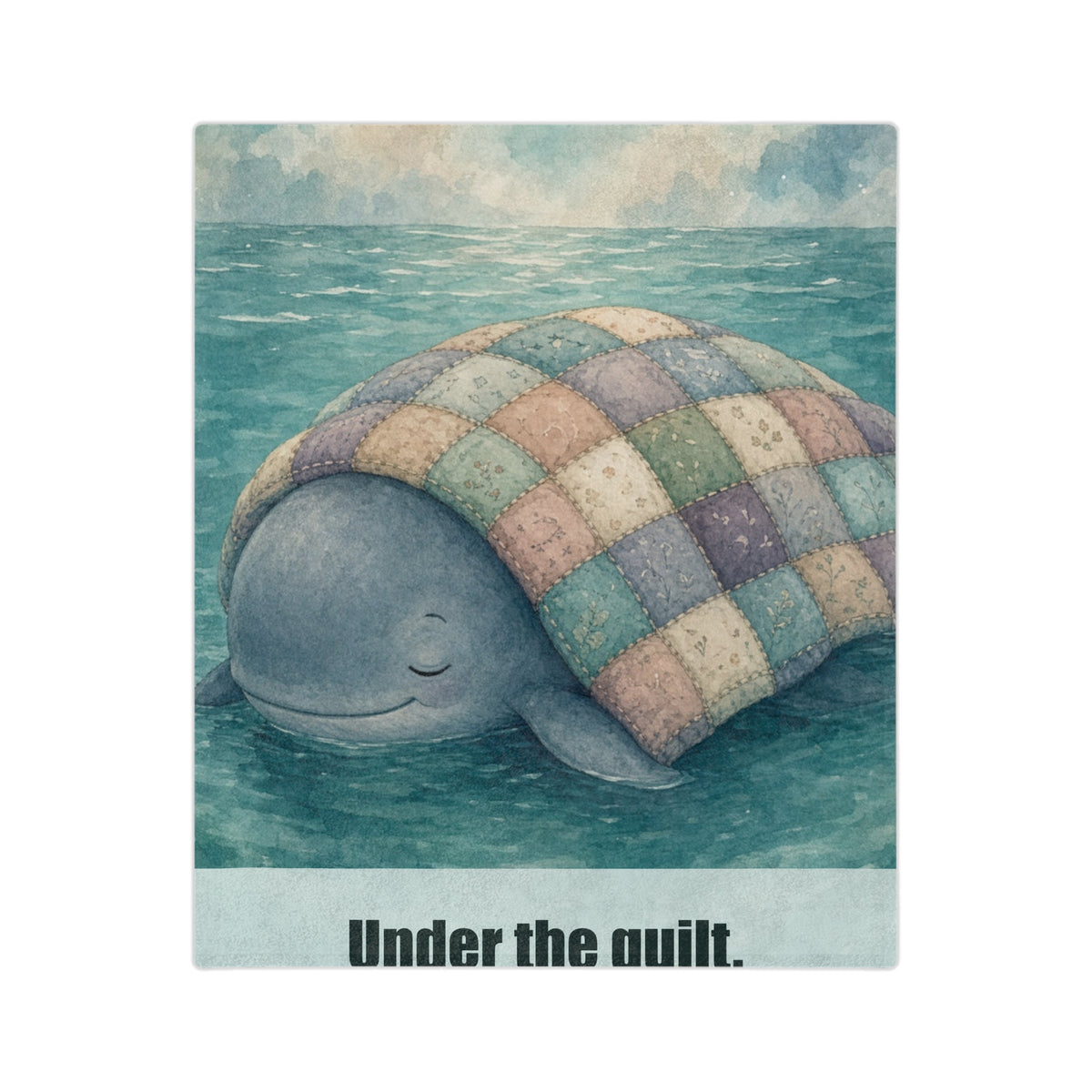 Under the Quilt