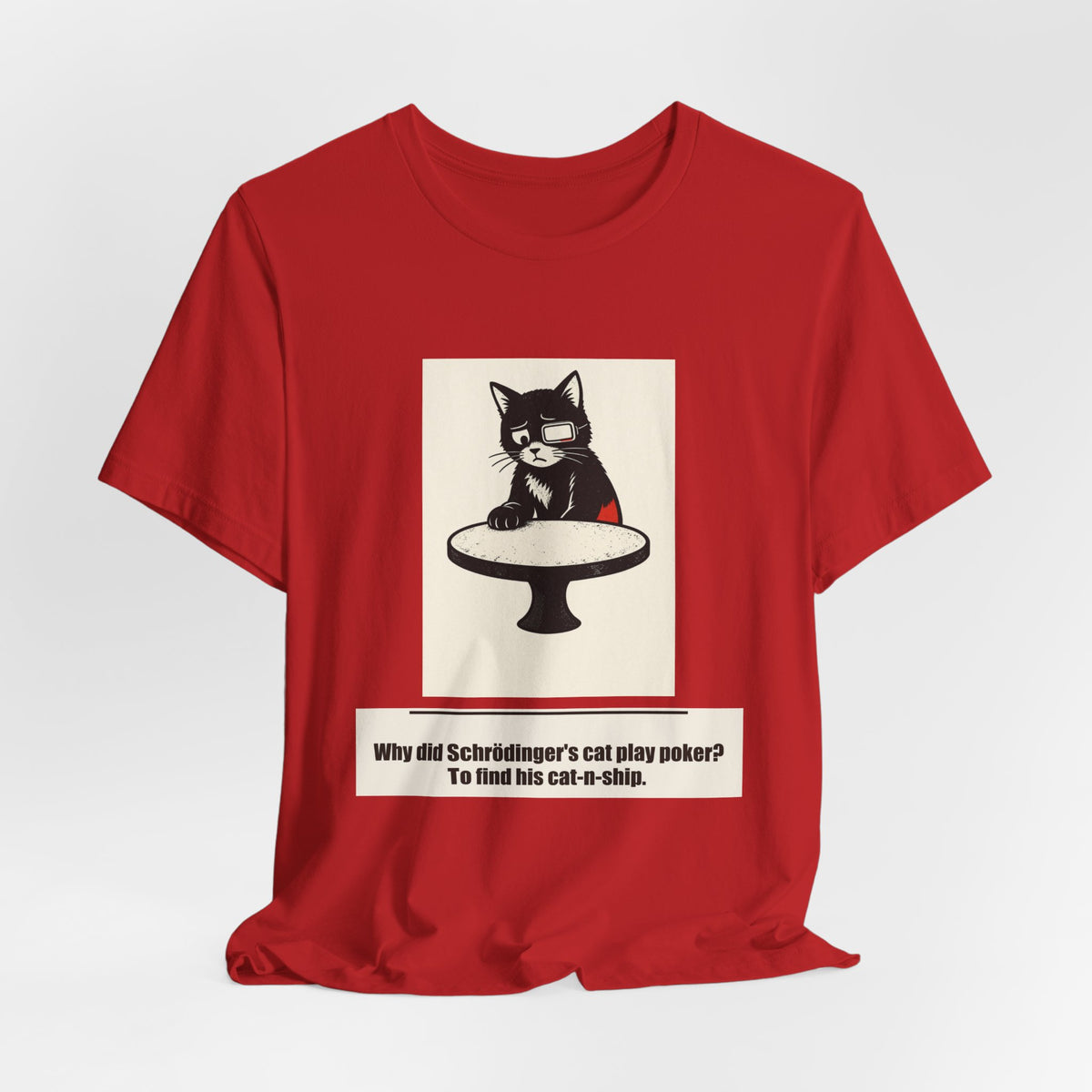 Why did Schrödinger's cat play poker