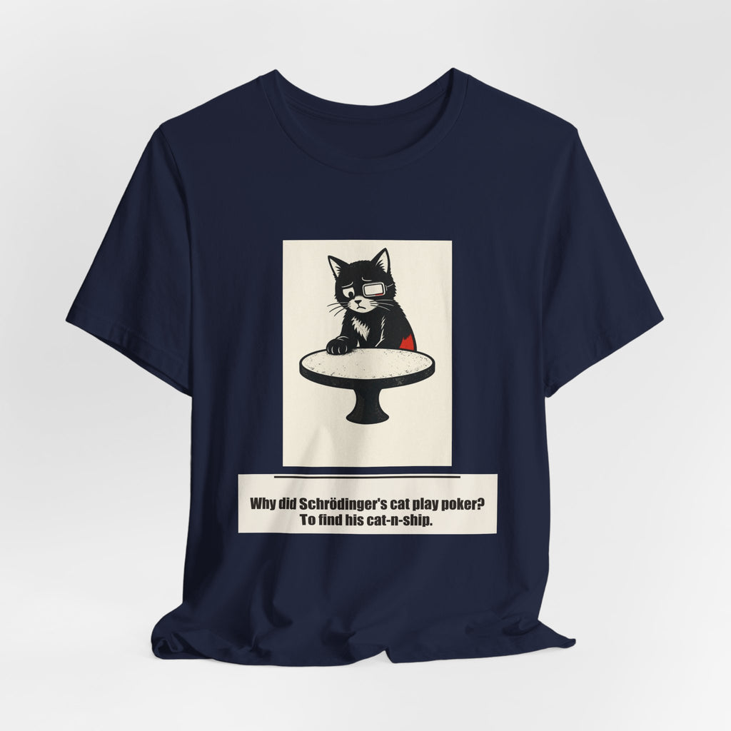 Why did Schrödinger's cat play poker